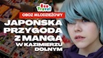 Japońska Przygoda z Mangą w Kazimierzu Dolnym: Twój Niesamowity Wyjazd Czeka na Ciebie!